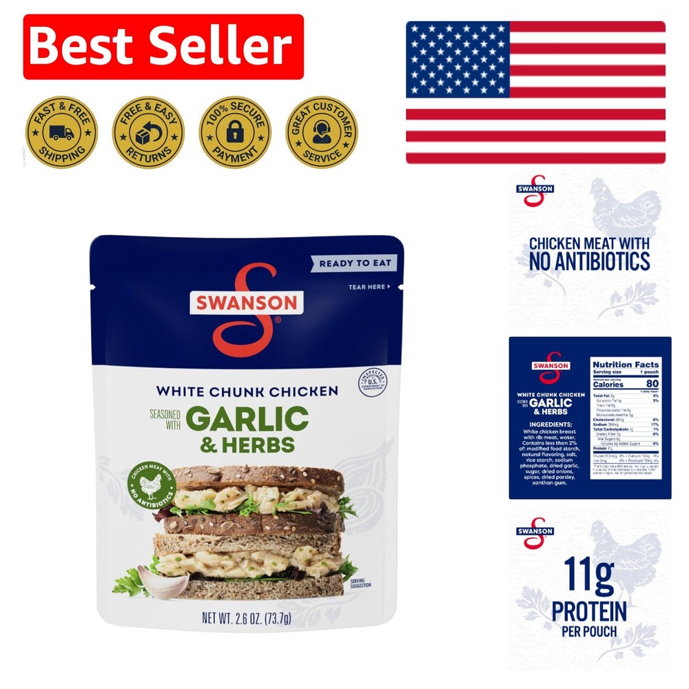 Swanson 2.6oz Fully Cooked Garlic & Herbs Chicken – Perfect for Quick Snacks