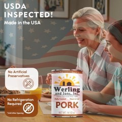 6 Cans- Werling & Sons Canned Pork 14.5 Oz Fully Cooked Ready to Eat Canned Meat