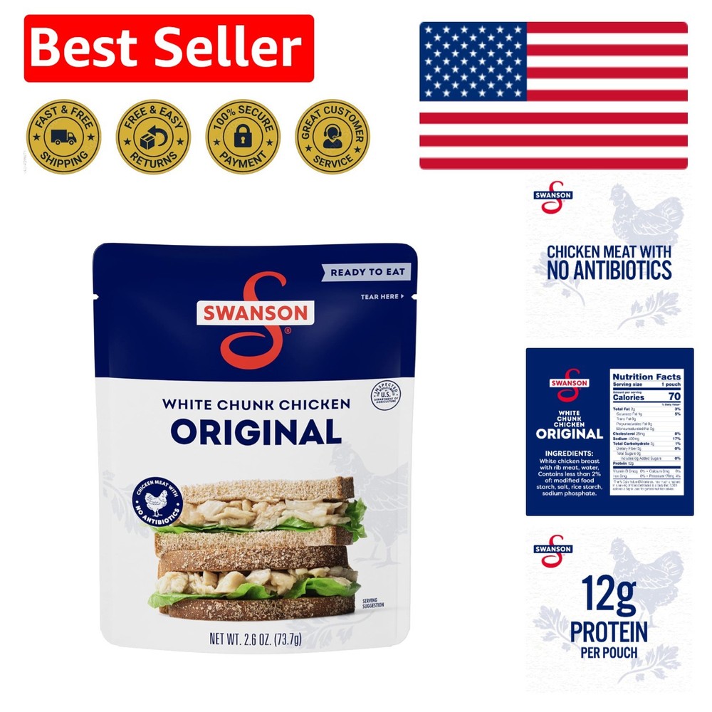 Swanson Fully Cooked Chicken Pouch – Convenient 2.6 Oz Gluten-Free Meal