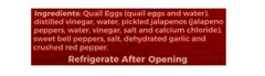 7 Farms Pickled Jalapeno Quail Eggs…