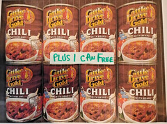 Lot of 8 + 1 FREE Cattle Drive Gold Beef Chili W/Beans -$$ GIVEN TO DISABLED VET