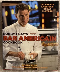 Bobby Flay’s Bar Americain Cookbook: Celebrate America’s Great Flavors PRE-OWNED